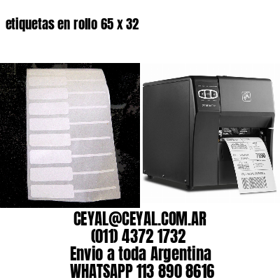 etiquetas en rollo 65 x 32