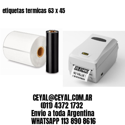 etiquetas termicas 63 x 45