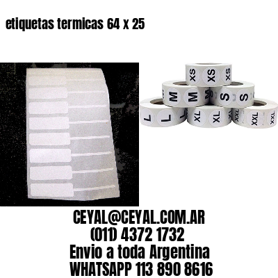 etiquetas termicas 64 x 25