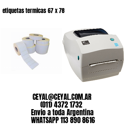 etiquetas termicas 67 x 78