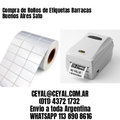 Compra de Rollos de Etiquetas Barracas  Buenos Aires Sato