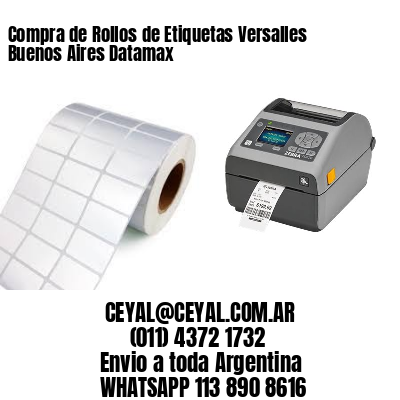 Compra de Rollos de Etiquetas Versalles  Buenos Aires Datamax