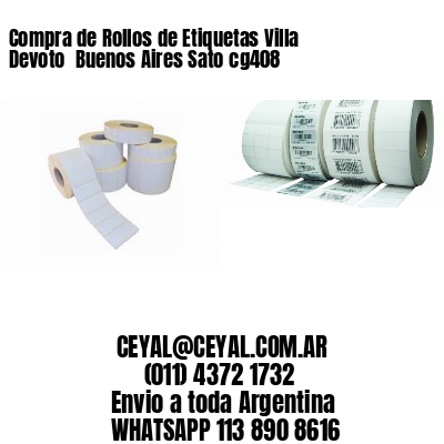 Compra de Rollos de Etiquetas Villa Devoto  Buenos Aires Sato cg408