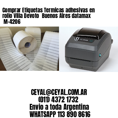 Comprar Etiquetas Termicas adhesivas en rollo Villa Devoto  Buenos Aires datamax  M-4206