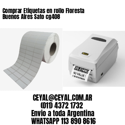 Comprar Etiquetas en rollo Floresta  Buenos Aires Sato cg408