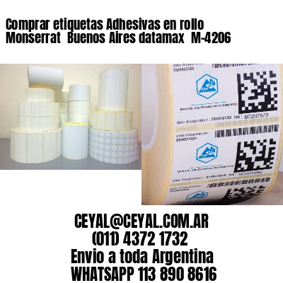 Comprar etiquetas Adhesivas en rollo Monserrat  Buenos Aires datamax  M-4206