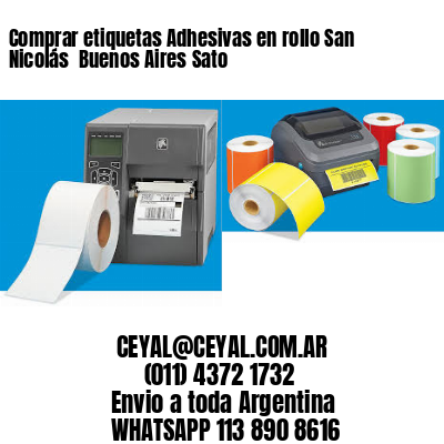 Comprar etiquetas Adhesivas en rollo San Nicolás  Buenos Aires Sato