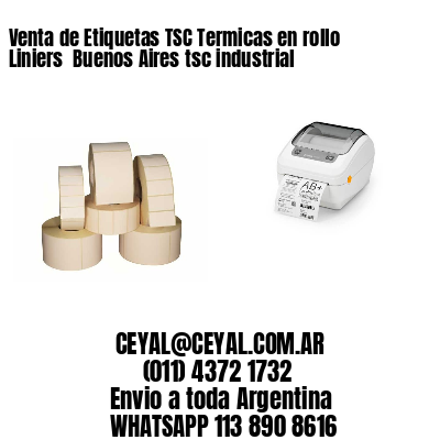 Venta de Etiquetas TSC Termicas en rollo Liniers  Buenos Aires tsc industrial