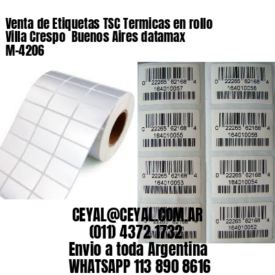 Venta de Etiquetas TSC Termicas en rollo Villa Crespo  Buenos Aires datamax  M-4206