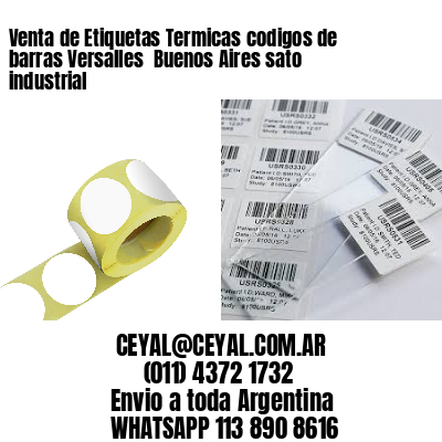 Venta de Etiquetas Termicas codigos de barras Versalles  Buenos Aires sato industrial