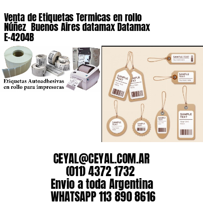 Venta de Etiquetas Termicas en rollo Núñez  Buenos Aires datamax Datamax E-4204B