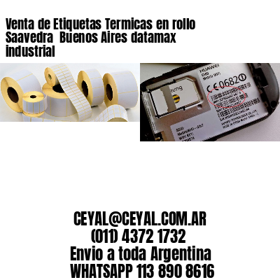 Venta de Etiquetas Termicas en rollo Saavedra  Buenos Aires datamax industrial
