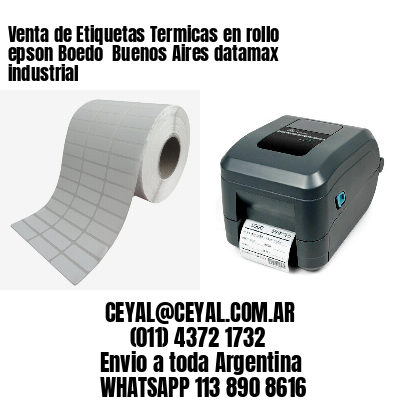 Venta de Etiquetas Termicas en rollo epson Boedo  Buenos Aires datamax industrial