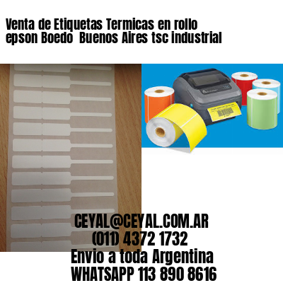 Venta de Etiquetas Termicas en rollo epson Boedo  Buenos Aires tsc industrial