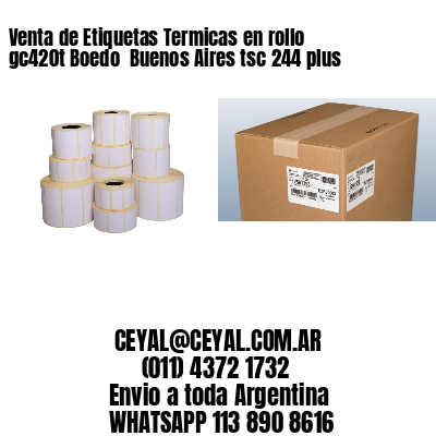 Venta de Etiquetas Termicas en rollo gc420t Boedo  Buenos Aires tsc 244 plus