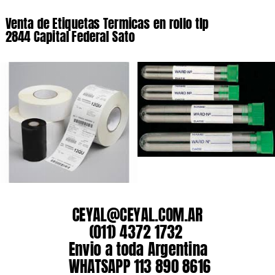 Venta de Etiquetas Termicas en rollo tlp 2844 Capital Federal Sato