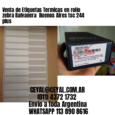 Venta de Etiquetas Termicas en rollo zebra Balvanera  Buenos Aires tsc 244 plus