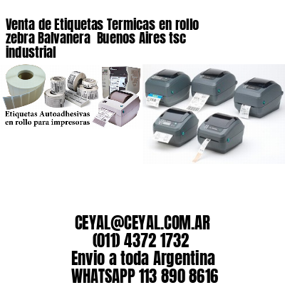 Venta de Etiquetas Termicas en rollo zebra Balvanera  Buenos Aires tsc industrial