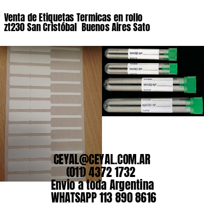 Venta de Etiquetas Termicas en rollo zt230 San Cristóbal  Buenos Aires Sato