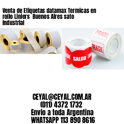 Venta de Etiquetas datamax Termicas en rollo Liniers  Buenos Aires sato industrial