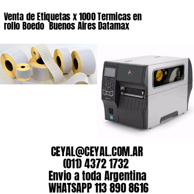 Venta de Etiquetas x 1000 Termicas en rollo Boedo  Buenos Aires Datamax