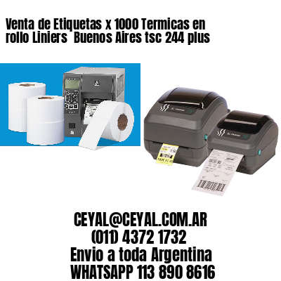 Venta de Etiquetas x 1000 Termicas en rollo Liniers  Buenos Aires tsc 244 plus