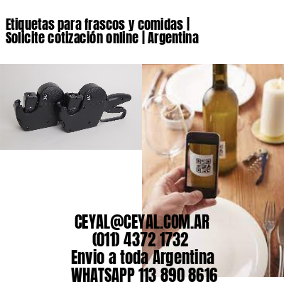 Etiquetas para frascos y comidas | Solicite cotización online | Argentina