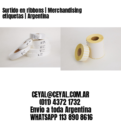 Surtido en ribbons | Merchandising etiquetas | Argentina