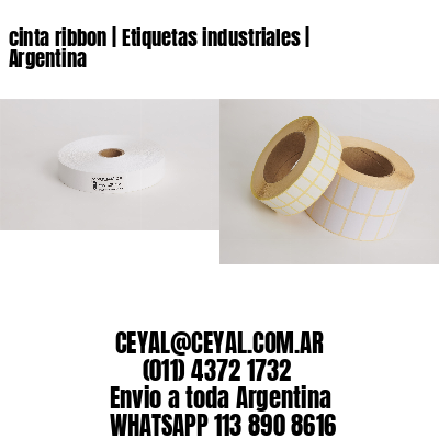 cinta ribbon | Etiquetas industriales | Argentina