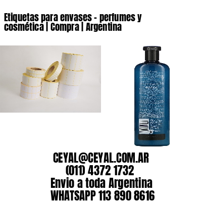 Etiquetas para envases – perfumes y cosmética | Compra | Argentina