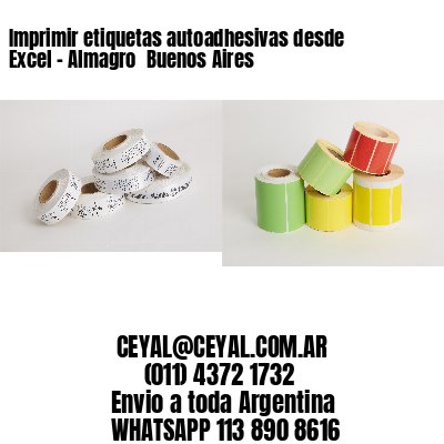 Imprimir etiquetas autoadhesivas desde Excel - Almagro  Buenos Aires