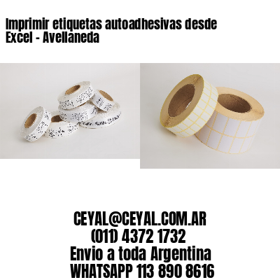 Imprimir etiquetas autoadhesivas desde Excel – Avellaneda