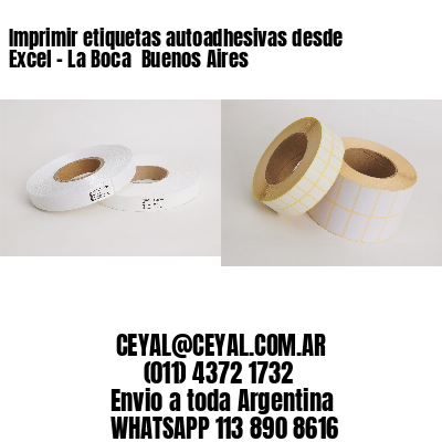 Imprimir etiquetas autoadhesivas desde Excel - La Boca  Buenos Aires