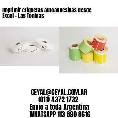 Imprimir etiquetas autoadhesivas desde Excel - Las Toninas