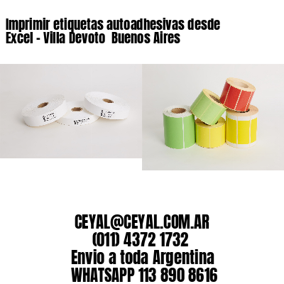 Imprimir etiquetas autoadhesivas desde Excel - Villa Devoto  Buenos Aires