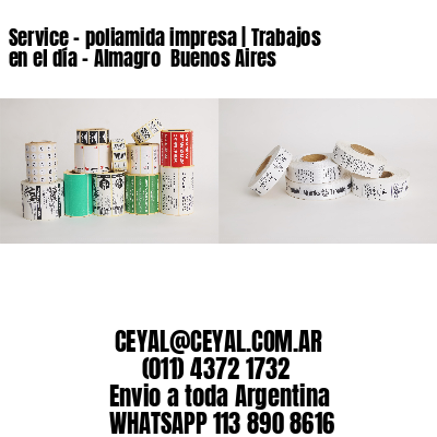 Service – poliamida impresa | Trabajos en el día - Almagro  Buenos Aires