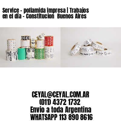 Service – poliamida impresa | Trabajos en el día – Constitucion  Buenos Aires