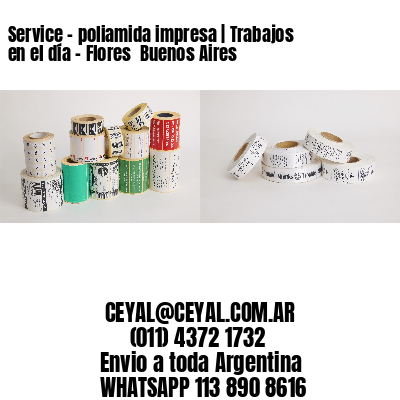 Service – poliamida impresa | Trabajos en el día - Flores  Buenos Aires