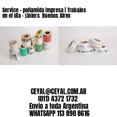 Service – poliamida impresa | Trabajos en el día – Liniers  Buenos Aires