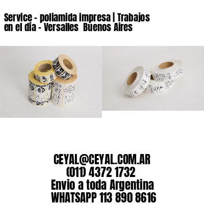 Service – poliamida impresa | Trabajos en el día – Versalles  Buenos Aires