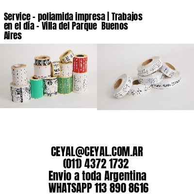 Service – poliamida impresa | Trabajos en el día - Villa del Parque  Buenos Aires