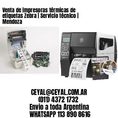 Venta de impresoras térmicas de etiquetas Zebra | Servicio técnico | Mendoza