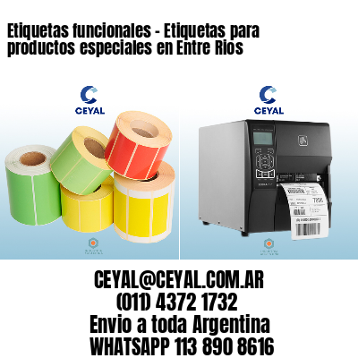 Etiquetas funcionales - Etiquetas para productos especiales en Entre Rios