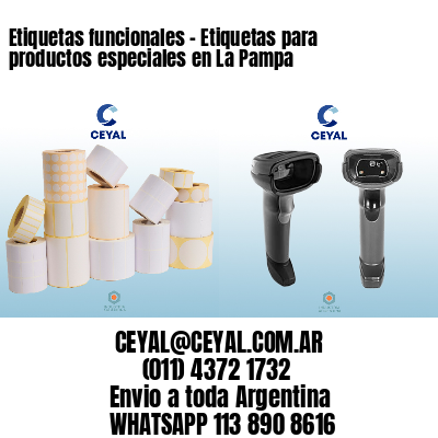 Etiquetas funcionales – Etiquetas para productos especiales en La Pampa