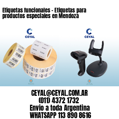 Etiquetas funcionales - Etiquetas para productos especiales en Mendoza