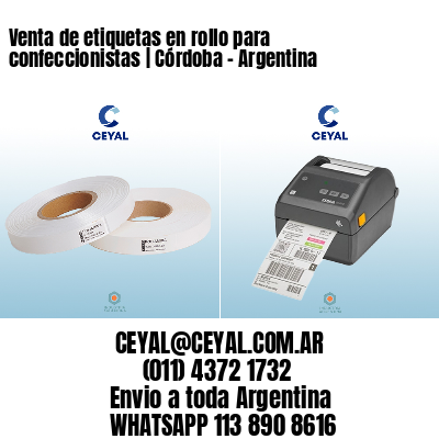 Venta de etiquetas en rollo para confeccionistas | Córdoba - Argentina