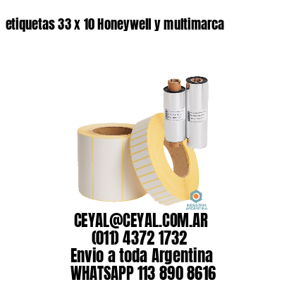 etiquetas 33 x 10 Honeywell y multimarca
