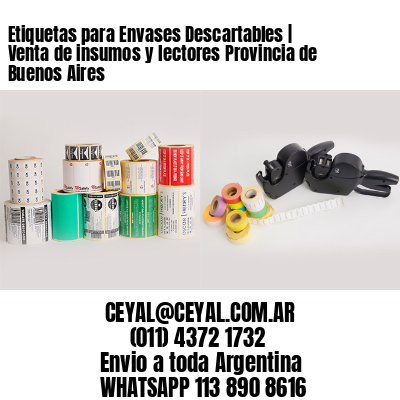 Etiquetas para Envases Descartables | Venta de insumos y lectores Provincia de Buenos Aires