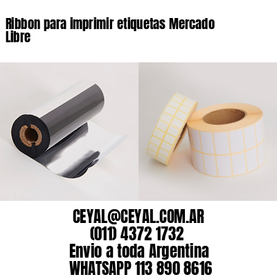 Ribbon para imprimir etiquetas Mercado Libre