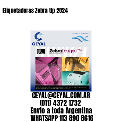 Etiquetadoras Zebra tlp 2824
